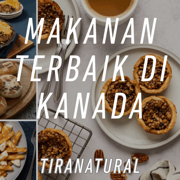 Makanan Terbaik di Kanada