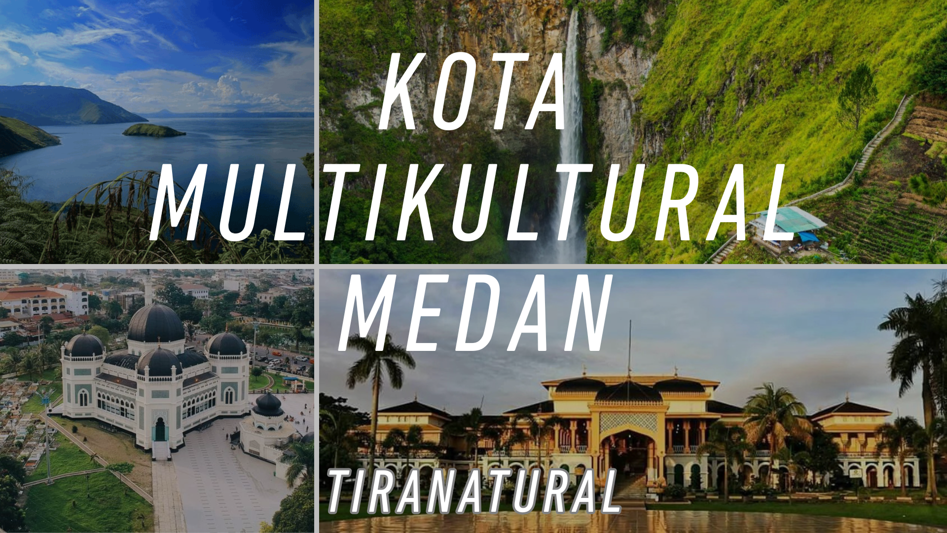 Kota Multikultural Medan