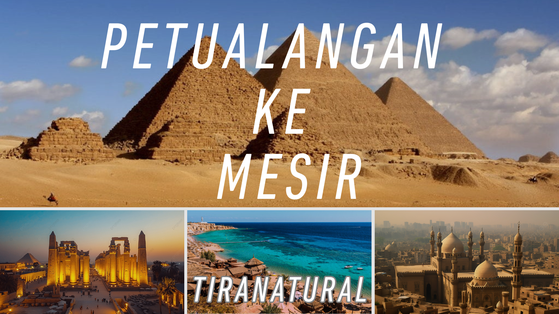 Petualangan Ke Mesir