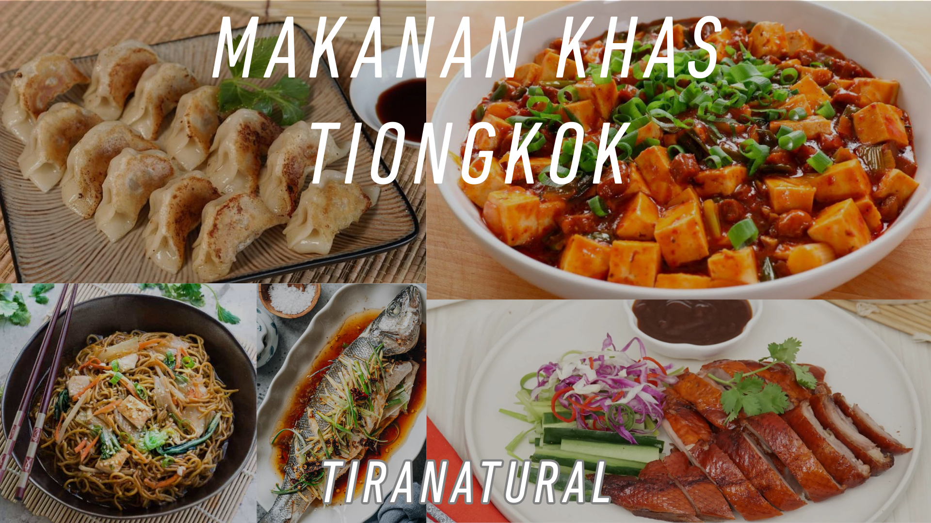 Makanan Khas Tiongkok