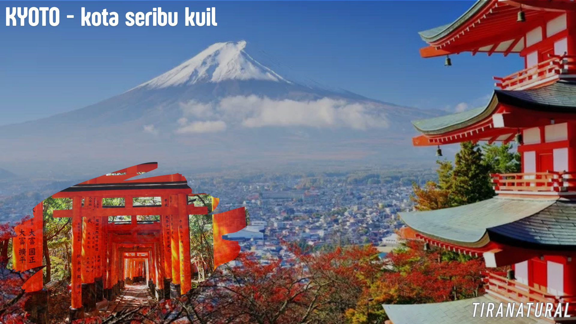 Menjelajahi Keindahan Jepang