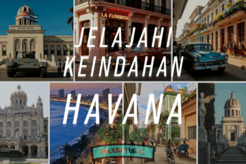 Jelajahi Keindahan Havana