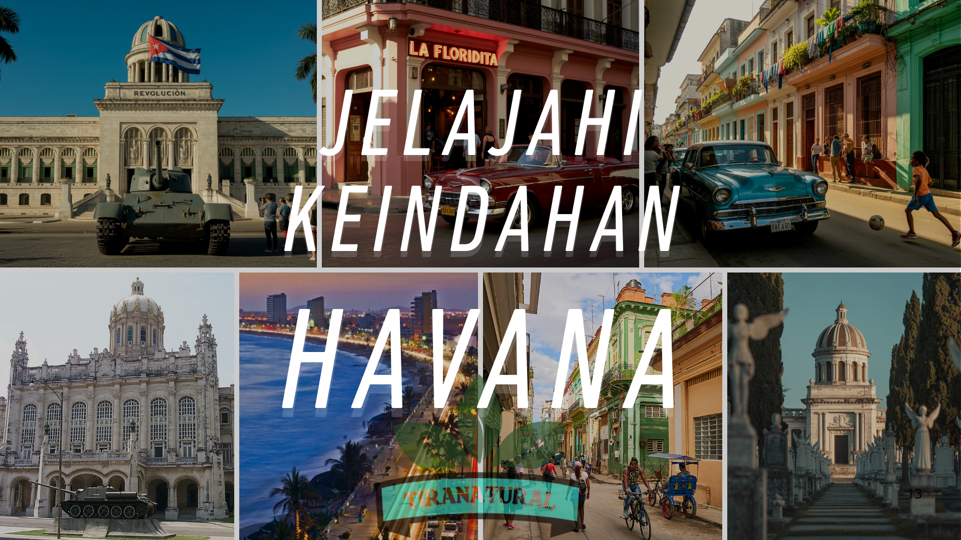 Jelajahi Keindahan Havana